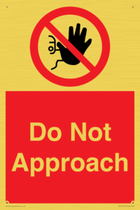 Do not approach